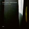 Buy Mark Turner & Ethan Iverson - Temporary Kings Mp3 Download