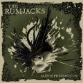 Buy The Rumjacks - Saints Preserve Us! Mp3 Download