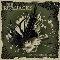 Purchase The Rumjacks - Saints Preserve Us!