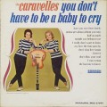 Buy Caravelles - You Don't Have To Be A Baby Cry (Vinyl) Mp3 Download