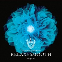 Purchase Re:plus - Relax And Smooth Presented By Folklove