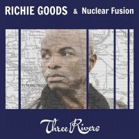 Purchase Richie Goods & Nuclear Fusion - Three Rivers