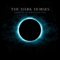 Buy The Dark Horses - Tunnel At The End Of The Light Mp3 Download