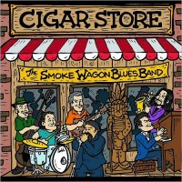 Purchase The Smoke Wagon Blues Band - Cigar Store