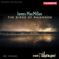 Buy VA - James Macmillan: The Birds Of Rhiannon Mp3 Download