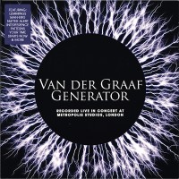 Purchase Van der Graaf Generator - Recorded Live In Concert At Metropolis Studios, London