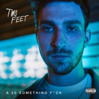 Purchase Two Feet - A 20 Something Fuck