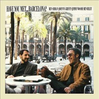 Purchase Ben Sidran - Have You Met... Barcelona?