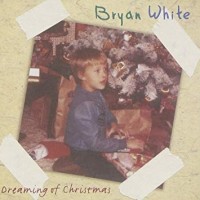 Purchase Bryan White - Dreaming Of Christmas