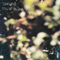 Purchase Day Wave - Still Let You Down (CDS)