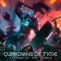 Purchase Guardians Of Time - Tearing Up The World