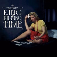 Purchase The Sweetback Sisters - King Of Killing Time Web