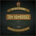 Buy Tom Hambridge - The Nola Sessions Mp3 Download