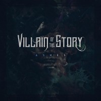 Purchase Villain Of The Story - Ashes