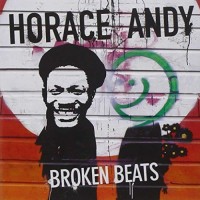 Purchase Horace Andy - Broken Beats