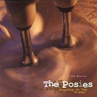Purchase The Posies - Frosting On The Beater (Omnivore Reissue) CD1