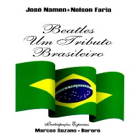 Purchase Nelson Faria - Beatles Um Tributo Brasileiro (& José Namen)