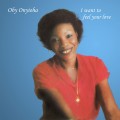 Buy Oby Onyioha - I Want To Feel Your Love Mp3 Download