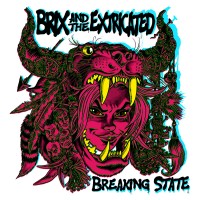 Purchase Brix & The Extricated - Breaking State