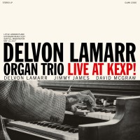 Purchase Delvon Lamarr Organ Trio - Live At Kexp!