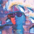 Buy Leven Kali - Do U Wrong (CDS) Mp3 Download