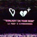 Buy Lil Peep - Sunlight On Your Skin (CDS) Mp3 Download