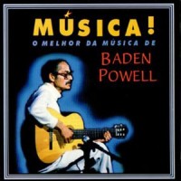 Purchase Baden Powell - O Melhor Da Musica De Baden Powell