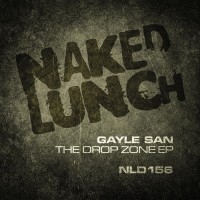 Purchase gayle san - The Drop Zone (EP)