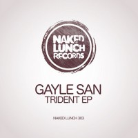 Purchase gayle san - Trident (EP)