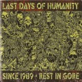 Buy Last Days Of Humanity - Since 1989 - Rest In Gore CD1 Mp3 Download