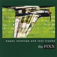 Purchase The Fixx - Happy Landings And Lost Tracks