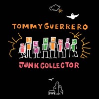 Purchase Tommy Guerrero - Junk Collector (EP) (Vinyl)