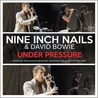 Purchase Nine Inch Nails & David Bowie - Under Pressure