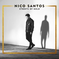 Purchase Nico Santos - Streets Of Gold