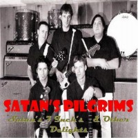 Purchase Satan's Pilgrims - Satan's 7 Inch's And Other Delights