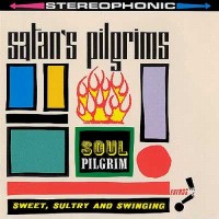 Purchase Satan's Pilgrims - Soul Pilgrim