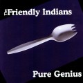 Buy The Friendly Indians - Greetings...From Lake Dolores Mp3 Download