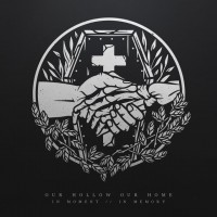 Purchase Our Hollow, Our Home - In Moment / / In Memory