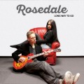 Buy Rosedale - Long Way To Go Mp3 Download