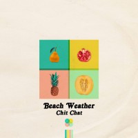 Purchase Beach Weather - Chit Chat (EP)