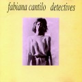 Buy Fabiana Cantilo - Detectives (Vinyl) Mp3 Download