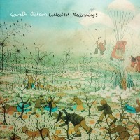 Purchase Gareth Dickson - Collected Recordings