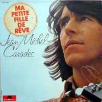 Purchase Jean-Michel Caradec - Ma Petite Fille De Rêve (Vinyl)