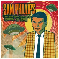 Purchase VA - Sam Phillips The Man Who Invented Rock 'n' Roll CD1