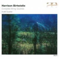 Purchase Arditti Quartet - Harrison Birtwistle: Complete String Quartets