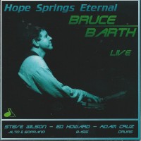 Purchase Bruce Barth - Hope Springs Eternal - Bruce Barth Live