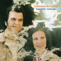 Purchase Conway Twitty - Louisiana Woman, Mississippi Man (With Loretta Lynn) (Vinyl)