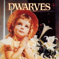 Purchase Dwarves - Thank Heaven For Little Girls