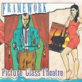 Buy Framework - Picture Glass Theatre Mp3 Download
