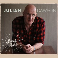 Purchase Julian Dawson - Living Good